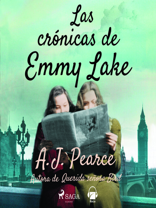 Title details for Las crónicas de Emmy Lake. Querida Sra. Bird 2 by A.J. Pearce - Available